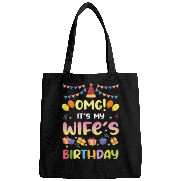 Discover Omg! It's My Wife's Birthday Funny Birthday Bags