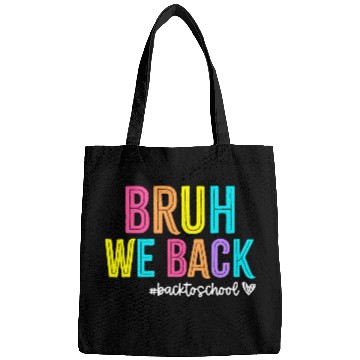 Discover Bruh We Back Teachers Retro Back To School Bags
