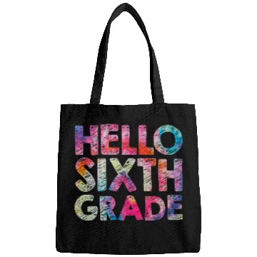 Discover Hello 6th Sixth Grade Teacher Student Tie dye Back Bags