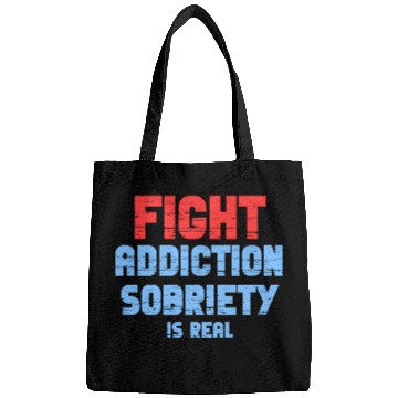 Discover Fight Addiction Sobriety Is Real Overdose Stigma Bags