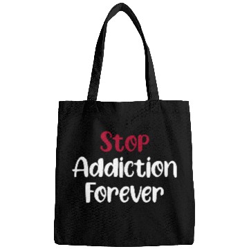 Discover Stop Addiction Forever Overdose Sobriety Stigma Bags