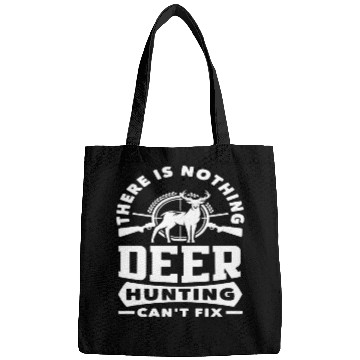Discover There Is Nothing Deer Hunting Can't Fix Bags