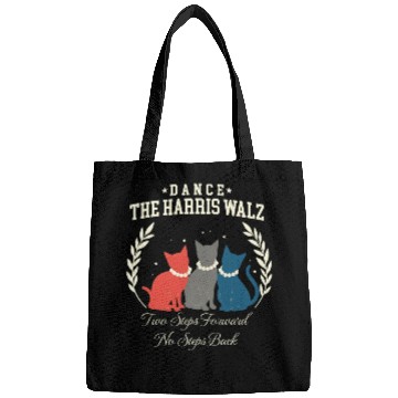 Discover Dance The Harris Walz Steps Forward No Back Funny Bags
