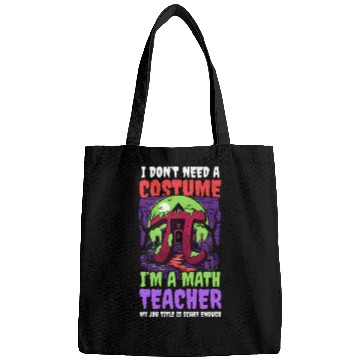 Discover Halloween Math Teacher Don't Need Costume Job Scar Bags