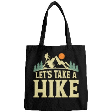 Discover Let's Take A Hike Hiker Hiking Bags