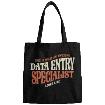 Discover Proud Data Entry Specialist Bags