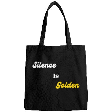 Discover Silence Is Golden White Bags