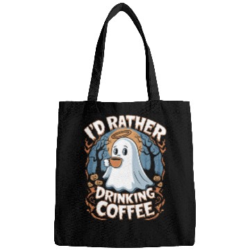 Discover Halloween I'd Rather Drinking Coffee Ghost Bags