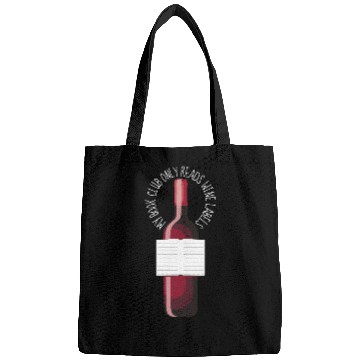 Discover My Book Club Only Reads Wine Labels Bags