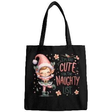 Discover Cute Elf: Too Cute for the Naughty List Bags