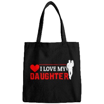 Discover I Love My Daughter to Dad Funny Father's Day Daddy Bags