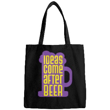 Discover Ideas Come After Beer Funny Alcohol Beer Bags