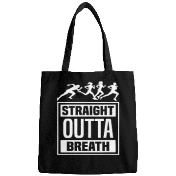 Discover Funny Running Slogan - Straight Outta Breath Bags