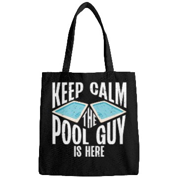 Discover Pool Cleaner Keep Calm The Pool Guy Is Here Bags