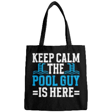 Discover Pool Cleaner Keep Calm The Pool Guy Is Here Bags