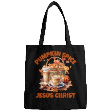 Discover Pumpkin Spice And Jesus Christ Bags