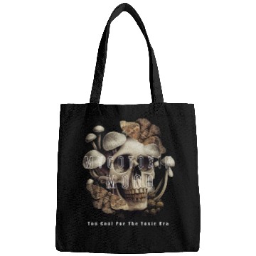 Discover Too Cool For The Toxic Era Funny gift Bags