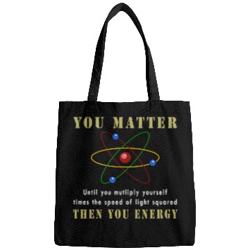 Discover You matter you energy Bags