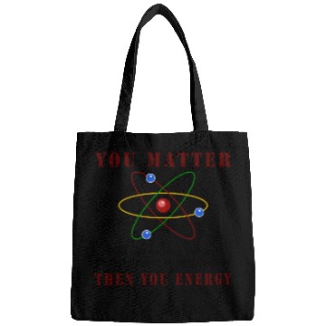 Discover You matter you energy Bags