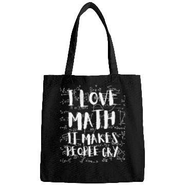 Discover I Love Math It Makes People Cry Mathematics PI Day Bags