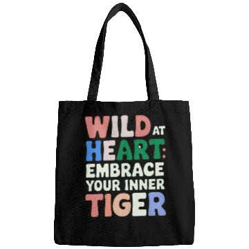 Discover Wild at Heart Embrace : Your Inner Tiger Bags