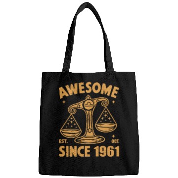 Discover Awesome Since 1961 Libra Zodiac Birthday October Bags