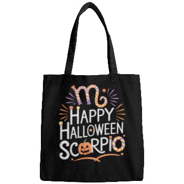 Discover Happy Halloween, Scorpio Halloween Scorpio Quote Bags