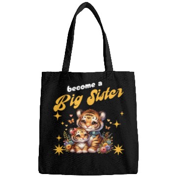 Discover Soon I Will Be A Big Sister Sweet Tigers Bags