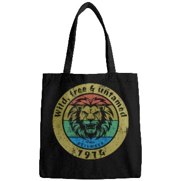 Discover 50th birthday Wild, free & untamed since 12/1974 Bags