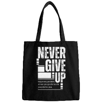 Discover Never Give Up Bags