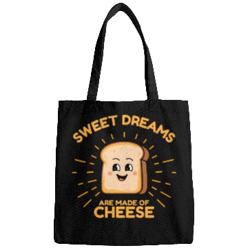 Discover Sweet Dream are Made of Cheese Bags