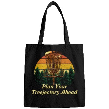 Discover Plan Your Treejectory Ahead Disc Golf Player Golfe Bags