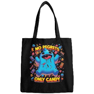 Discover No Regrets Only Candy Bags