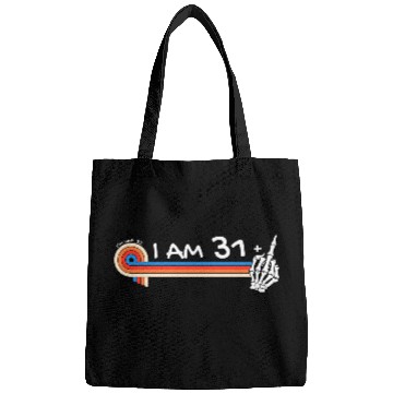 Discover I Am 31 Plus Middle Finger - 32nd Birthday Bags