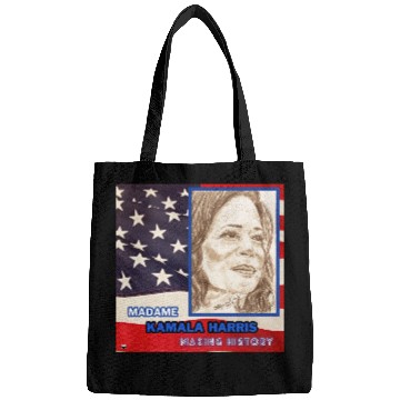 Discover Kamala Harris-Making History-You Are Too. Bags