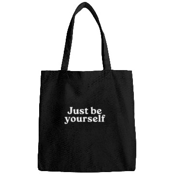 Discover Just be Yourself Bags