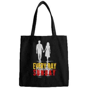 Discover Every Day Feels Like Sunday Bags