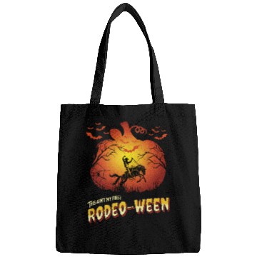 Discover This ain't my first Rodeo-ween Bags