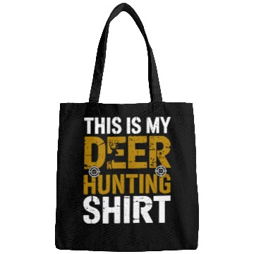 Discover This Is My Deer Hunting Bags Hunter Gift Funny