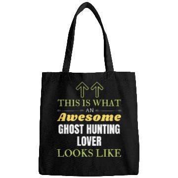 Discover This is What an Awesome Ghost Hunting Lover Looks Bags