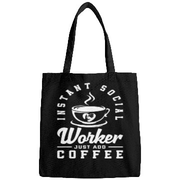 Discover Instant Social Worker Just Add Coffee Bags