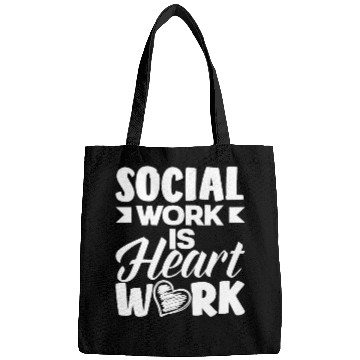 Discover Social Work Is Heart Work Bags