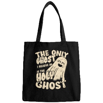 Discover The Only Ghost I Believe In - Christian Bags