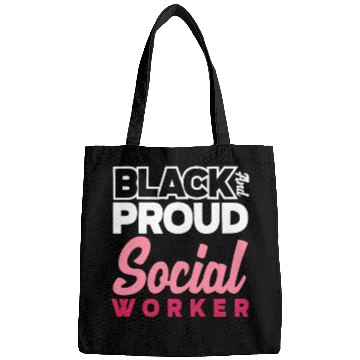 Discover Black And Proud Social Worker Bags