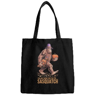 Discover Thanksgiving Sasquatch: I'm Just Here for the Pie Bags