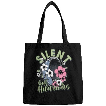 Discover Hearing Impaired Deaf Silent But Hilarious Bags