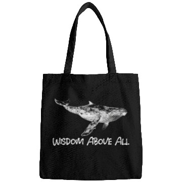 Discover Whale Stoic Bags Wisdom Above All