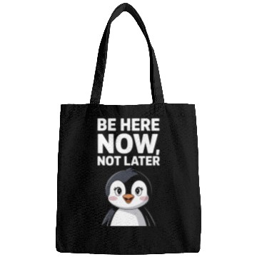 Discover Mindfulness: Be Here Now, Not Later Bags