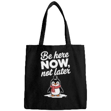 Discover Be Here Now Mindfulness Penguin Message Bags