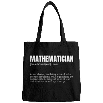 Discover Mathematician Occupation Definition Design Funny Bags